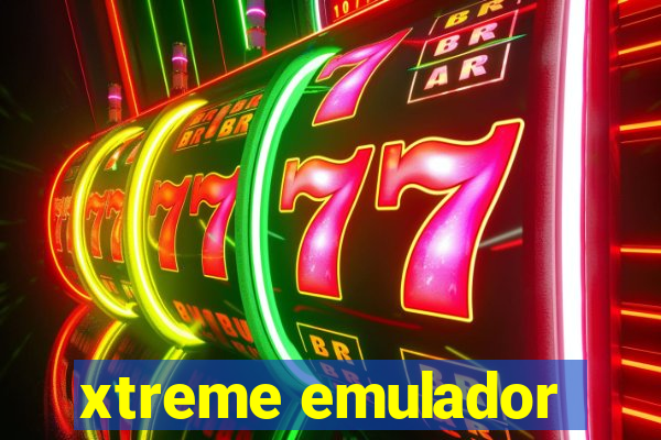 xtreme emulador